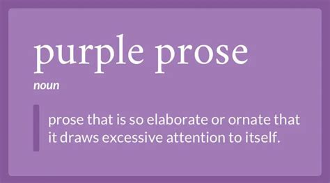 What is a Purple Prose? A Symphony of Words or a Literary Sin?